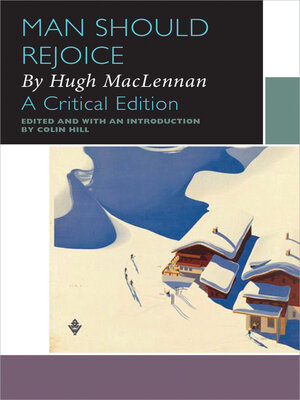 cover image of Man Should Rejoice, by Hugh MacLennan